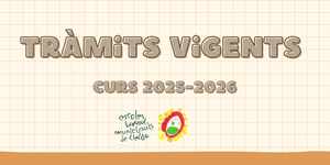 Tràmits vigents curs 2024/25