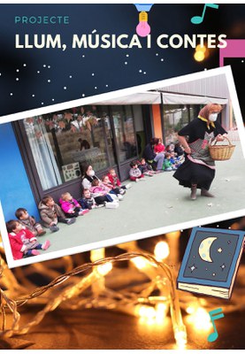 Projecte llum, música i contes