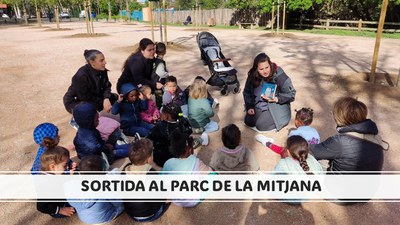 SORTIDA AL PARC DE LA MITJANA