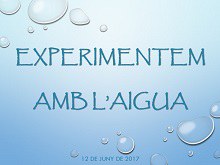 Experimentem amb l'aigua.