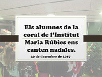 Imatge de la notícia Alumnes de la coral de l'institut Maria Rúbies ens canten Nadales