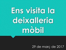 Imatge de la notícia Deixalleria mòbil