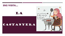 Imatge de la notícia Ens visita la castanyera