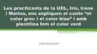 Imatge de la notícia Les practicants de la UDL ens expliquen un conte