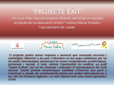 "Projecte Èxit"  Institut Maria Rúbies - Ajuntament de Lleida