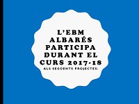 L'EBM Albarés participa en aquests projectes