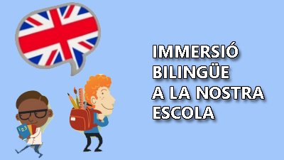 Inmersió bilingüe a la nostra escola