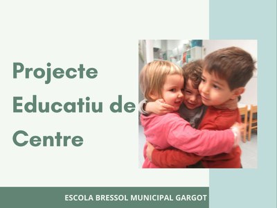 Síntesi del nostre Projecte Educatiu de Centre