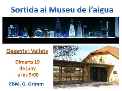 Sortida Museu de l'Aigua