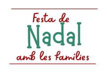 Festa de Nadal amb les famílies