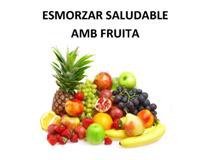 Projecte: "Esmorzar saludable amb fruita"