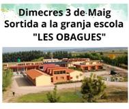 Sortida  a la granja escola "Les Obagues"