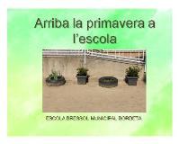 La primavera a l'escola.