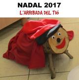 Nadal 2017. L'arribada del Tió