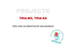 Projecte "tria bo, tria sa"