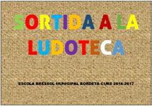 Sortida a la Ludoteca