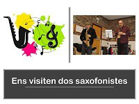 Ens visiten dos saxofonistes