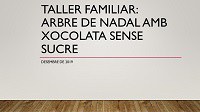 Imatge de la notícia Taller arbre de xocolata sense sucre