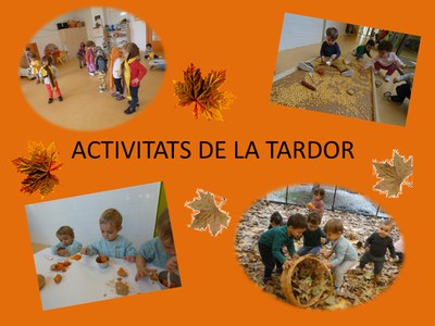 Activitats de la Tardor