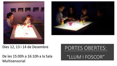 PORTES OBERTES : LLUM I FOSCOR