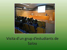 Ens visita un grup d’estudiants de Salou