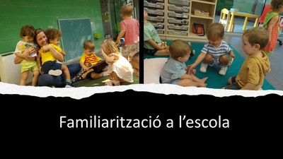 Imatge de la notícia La familiarització a l'escola